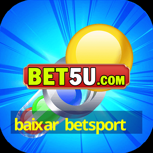 baixar betsport