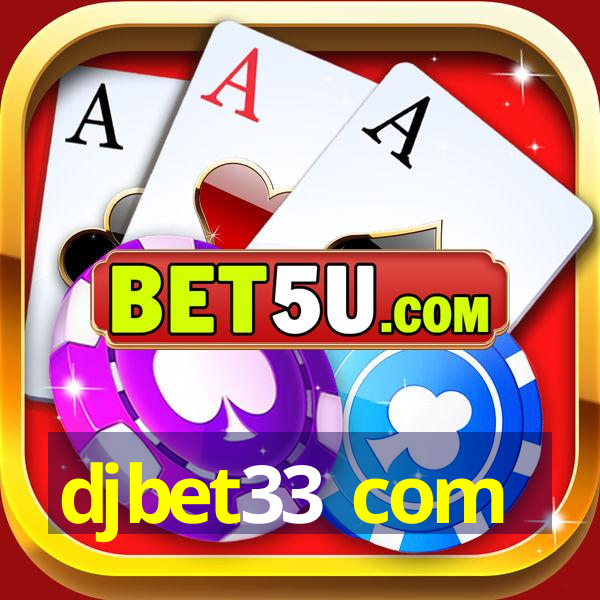 djbet33 com