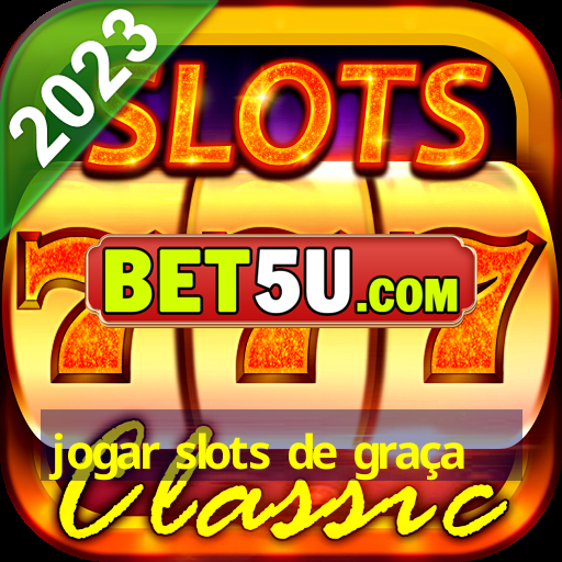 jogar slots de graça