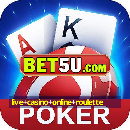 live+casino+online+roulette