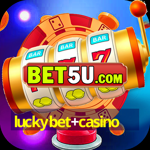 luckybet+casino