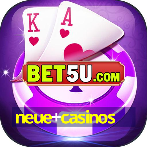 neue+casinos