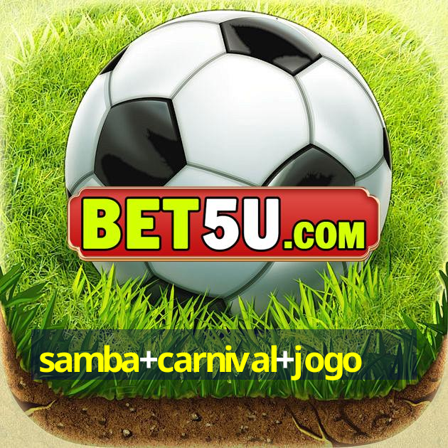 samba+carnival+jogo