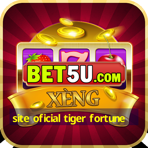 site oficial tiger fortune