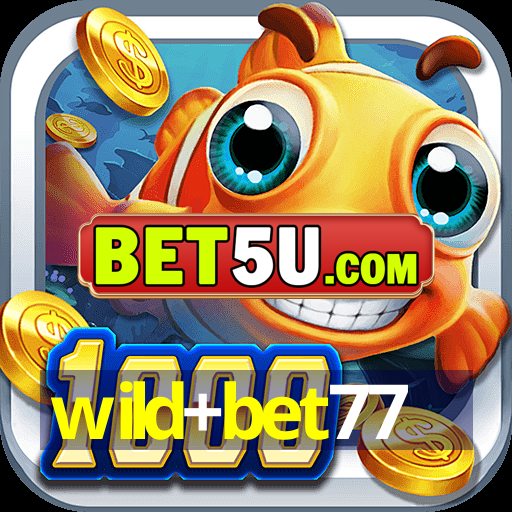 wild+bet77