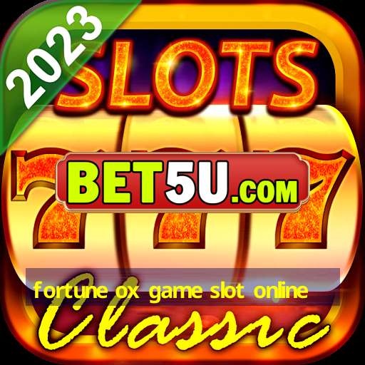 fortune ox game slot online