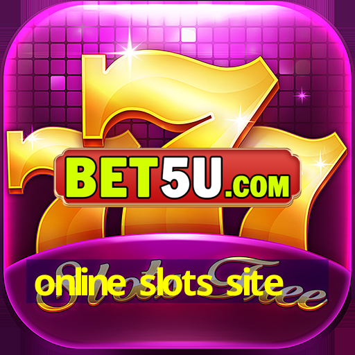 online slots site