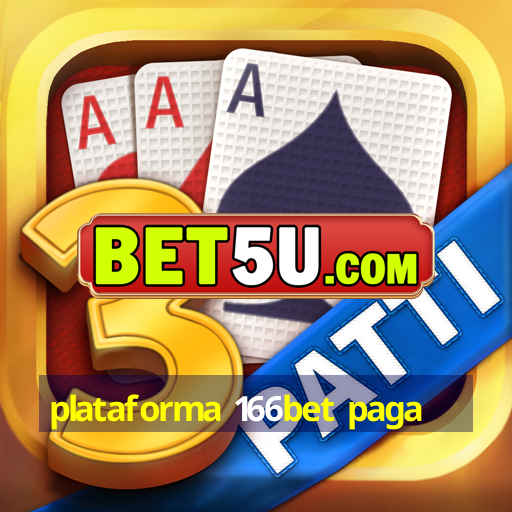 plataforma 166bet paga