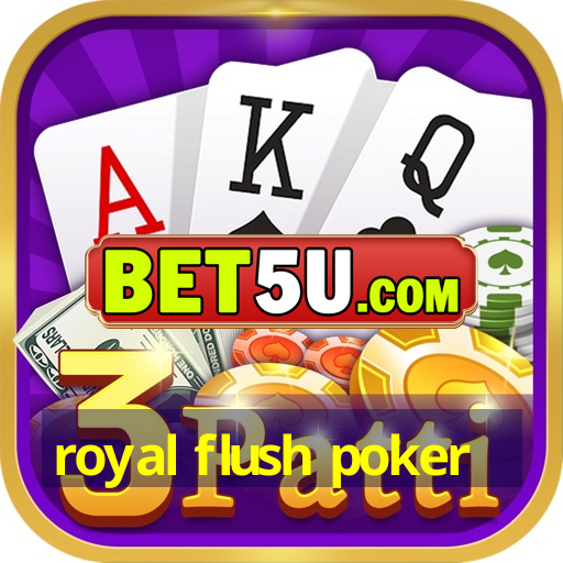 royal flush poker